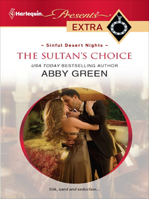 Title details for The Sultan's Choice by Abby Green - Available